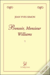Bonsoir, Monsieur Williams