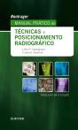 Bontrager - Manual Prático de Técnicas e Posicionamento Radiográfico - Preview