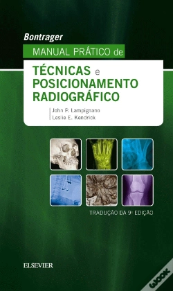 Capa do artigo Bontrager - Manual Prático de Técnicas e Posicionamento Radiográfico