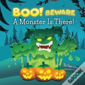 Boo! Beware, A Monster Is There!