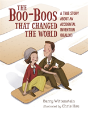 Boo-Boos That Changed The World - Preview