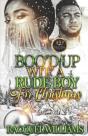 Boo'D Up Wit' A Rude Boy For Christmas - Preview