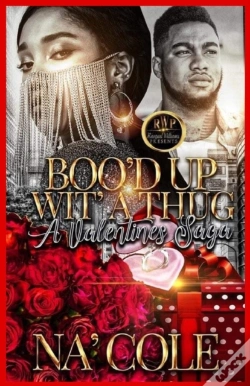 Capa do artigo Boo'D Up Wit' A Thug, A Valentine'S Saga