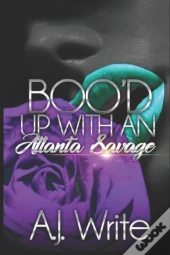Boo'D Up With An Atlanta Savage