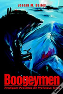 Capa do artigo Boogeymen:Prodigium Pessimus De Profundus Terra