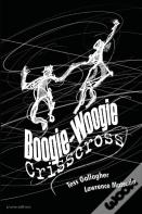 Boogie-Woogie Crisscross
