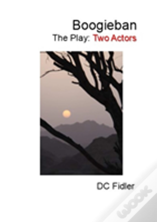 Boogieban: The Play: Two Actors