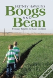 Capa do artigo Boogs And Bean: Everyday Parables For God