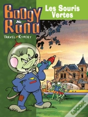 Capa do artigo Boogy Et Rana T.3; Les Souris Vertes