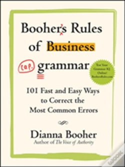 Capa do artigo Booher'S Rules Of Business Grammar: 101 Fast And Easy Ways To Correct The Most Common Errors
