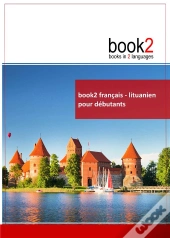 Book 2 ; Français / Lituanien ; Pour Débutants