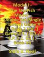 (Book 7) Model I - The Starfish Model - Double Set/Single Platform Game # 3, Book 2 Vol. 1 Game # 3, ( D.S./S.P. 2.1. G3 ), Book Vii. - Preview