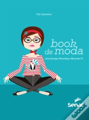 Capa do artigo Book De Moda Com Indesign, Photoshop E Illustrator Cc