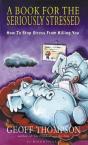 Book For The Seriously Stressed - Preview