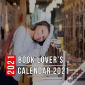 Book Lover'S Calendar 2021