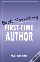 Book Marketing For The First-Time Author