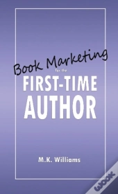 Book Marketing For The First-Time Author