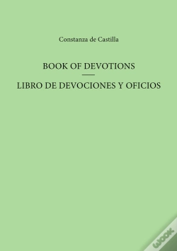 Capa do artigo Book Of Devotions/Libro De Devociones Y Oficios