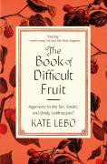 Book Of Difficult Fruit