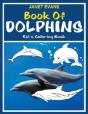 Book Of Dolphins: Kid'S Coloring Book - Preview