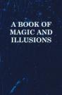 Book Of Magic And Illusions - Preview