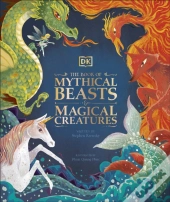 Book Of Mythical Beasts And Magical Creatures
