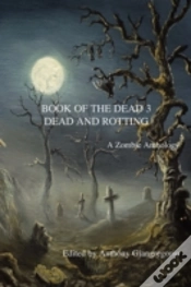 Capa do artigo Book Of The Dead 3: Dead And Rotting