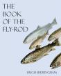 Book Of The Fly-Rod - Preview