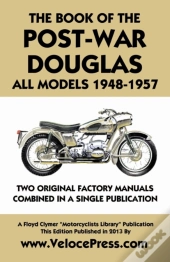 Book Of The Post-War Douglas All Models 1948-1957