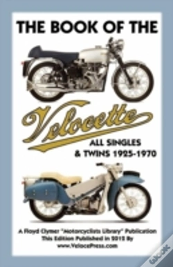 Capa do artigo Book Of The Velocette All Singles & Twins 1925-1970
