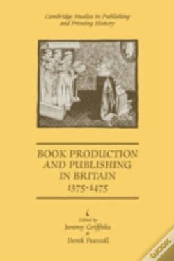 Capa do artigo Book Production And Publishing In Britain 1375â€“1475
