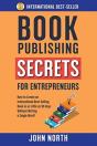 Book Publishing Secrets For Entrepreneurs - Preview