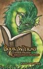 Book Wyrms & Other Strange Bibliological Creatures - Preview