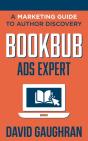Bookbub Ads Expert: A Marketing Guide To - Preview