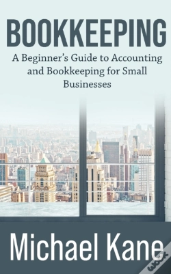 Capa do artigo Bookkeeping: A Beginner'S Guide To Accou