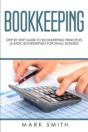 Bookkeeping: Step By Step Guide To Bookk - Preview