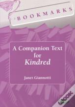 Bookmarks: A Companion Text For Kindred
