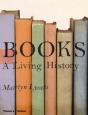 Books: A Living History - Preview