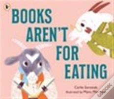 Books Aren'T For Eating