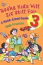 Books Kids Will Sit Still For 3: A Read-Aloud Guide - Preview