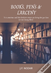 Books, Pens & Larceny