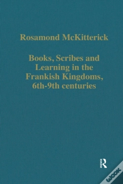 Capa do artigo Books, Scribes And Learning In The Frankish Kingdoms, 6th-9th Centuries