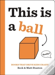 Capa do artigo Books That Drive Kids Crazy!: This Is A Ball