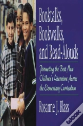 Booktalks, Bookwalks, And Read-Alouds
