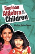 Boolean Algebra Is For Children