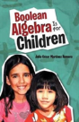 Boolean Algebra Is For Children - Preview
