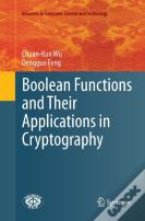 Boolean Functions And Their Applications In Cryptography