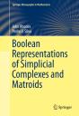 Boolean Representations Of Simplicial Complexes And Matroids - Preview