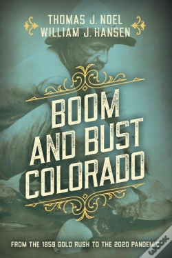 Capa do artigo Boom And Bust Colorado