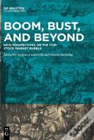 Boom, Bust, And Beyond